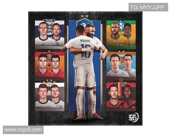 法国足球世界杯当红球星领衔新一代锋线力量崛起引爆全球关注